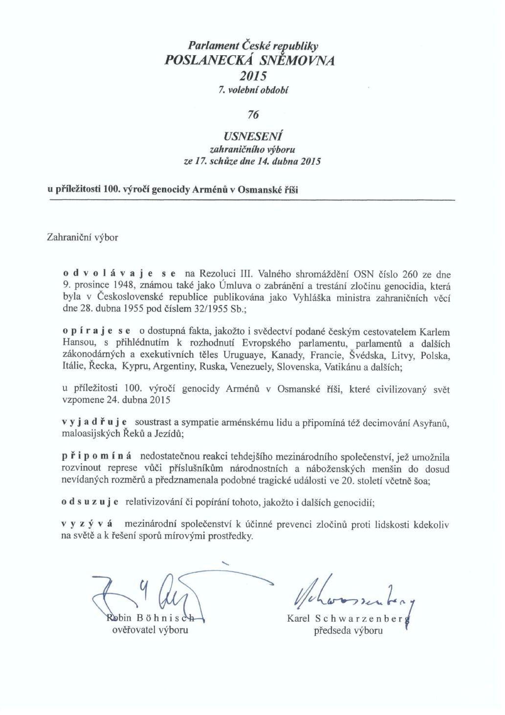 Committee on Foreign Affairs of the Chamber of Deputies of the Parliament of the Czech Republic passed a resolution on the occasion of the Armenian Genocide Centenary